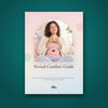 The cover of the Period Comfort Guide, What the research says about period pain, and a 3-cycle plan to feel better